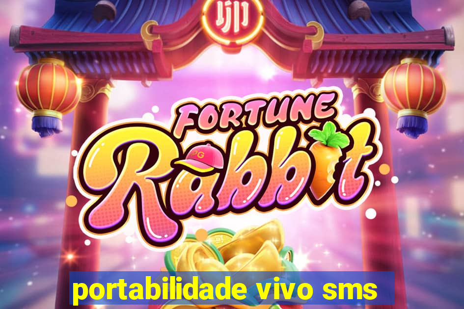 portabilidade vivo sms